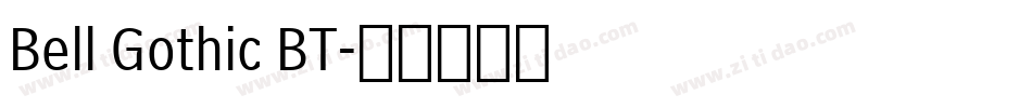 Bell Gothic BT字体转换